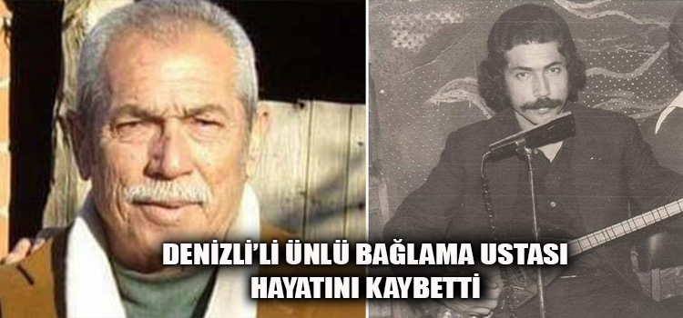 Denizlili Ünlü Sanatçı Hayatını Kaybetti