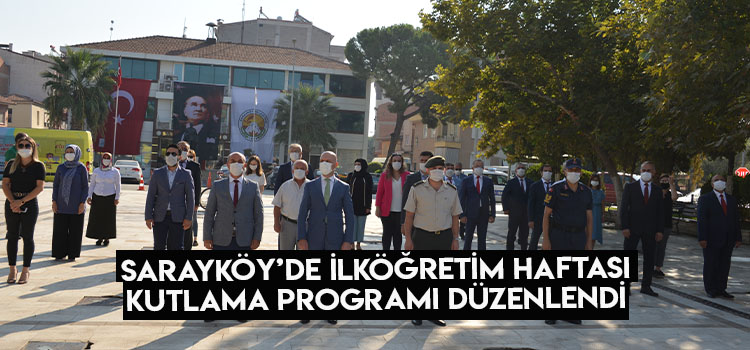 Sarayköy’de ilköğretim haftası kutlama programı düzenlendi