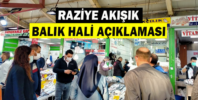 Akışık, “Balık yiyerek sağlıklı olalım derken sağlığımızdan olacağız”