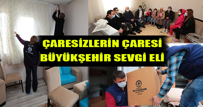 Çaresizlerin Çaresi Büyükşehir Sevgi Eli!