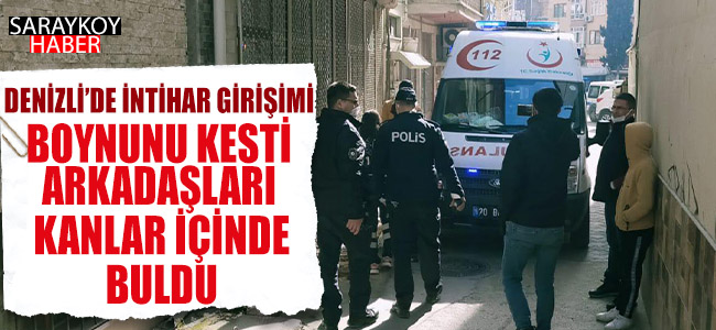 Denizli’de İntihar Girişimi!