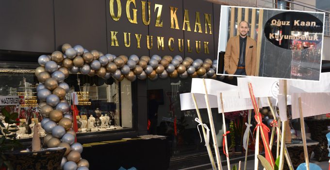 Sarayköy’ün görkemli kuyumcusu açıldı