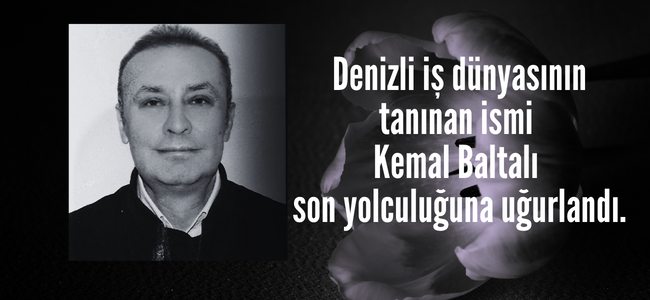 Denizli İş dünyasının acı günü, sevilen iş adamı mücadele ettiği hastalığa yenik düştü!