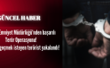 Denizli Emniyet Müdürlüğü’nden başarılı terör operasyonu! 1 terörist yakalandı!