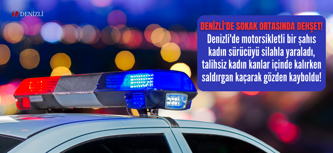 Denizli’de motorsikletli saldırgan kadın sürücüyü hedef aldı, sokak ortasında dehşet saçtı!