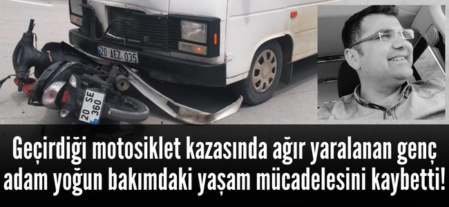 Kazada ağır yaralanmıştı, talihsiz adamdan acı haber geldi!