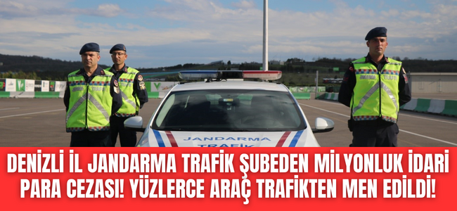 Denizli trafiği güvende, Jandarma Trafik arı gibi çalışıyor!