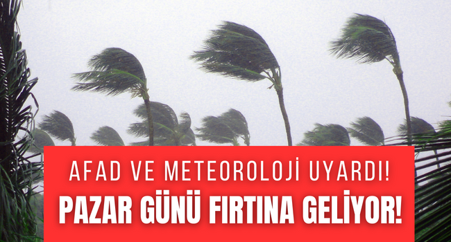 Meteoroloji turuncu kodla uyardı! Kuvvetli fırtına, yağış, pazar gününe dikkat!