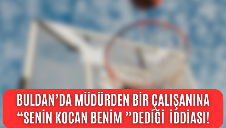 Buldan da mobing! ” Senin kocan benim!” cümlesi ortalığı karıştırdı!