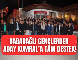 Babadağlı gençlerden Murat Kumral’a tam destek!