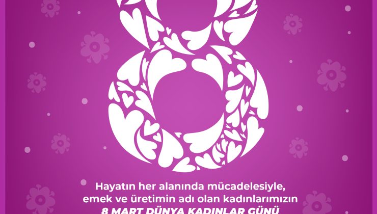 Başkan Erdoğan’ın 8 Mart Dünya Kadınlar Günü Mesajı: