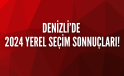 Denizli’nin Yerel Seçim Sonuçları!