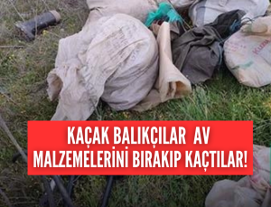 Buldan’da kaçak balıkçılar, yakalanacağını anlayınca malzemeleri bırakıp kaçtılar!