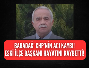 Babadağ eski CHP ilçe başkanı hayatını kaybetti!