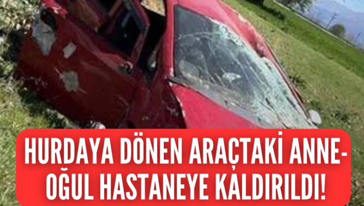 Denizli’de feci kaza! Takla atan araç hurdaya döndü!